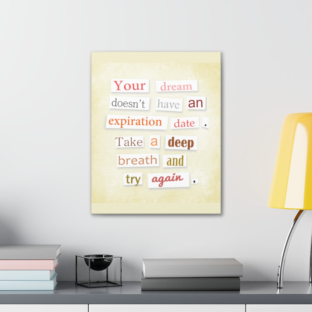 Scripture Walls Inspirational Wall Art Dream Doesn't Have Expiration Motivation Wall Decor for Home Office Gym Inspiring Success Quote Print Ready to Hang Unframed-Express Your Love Gifts