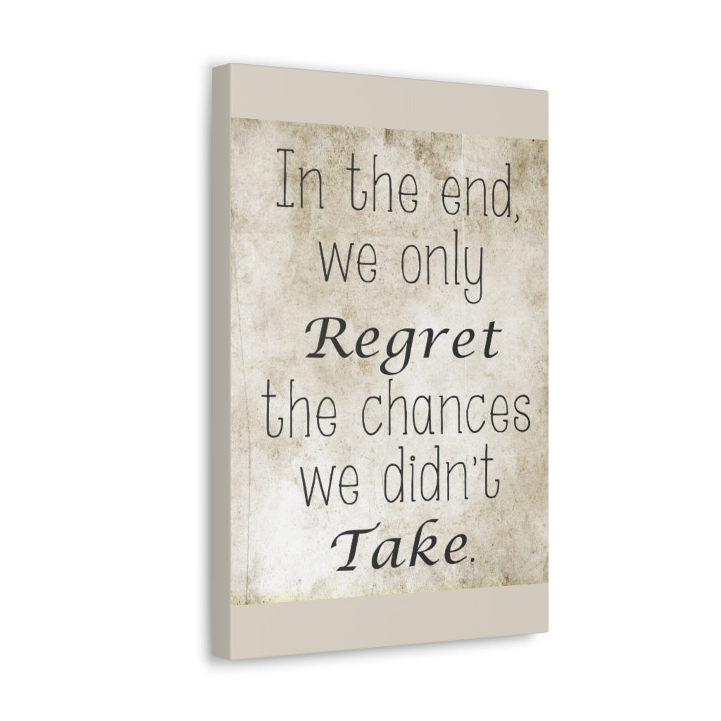 Scripture Walls Inspirational Wall Art Regret The Chances Motivation Wall Decor for Home Office Gym Inspiring Success Quote Print Ready to Hang Unframed-Express Your Love Gifts