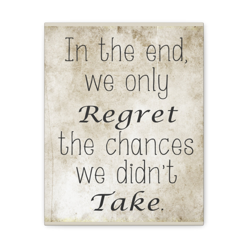 Scripture Walls Inspirational Wall Art Regret The Chances Motivation Wall Decor for Home Office Gym Inspiring Success Quote Print Ready to Hang Unframed-Express Your Love Gifts