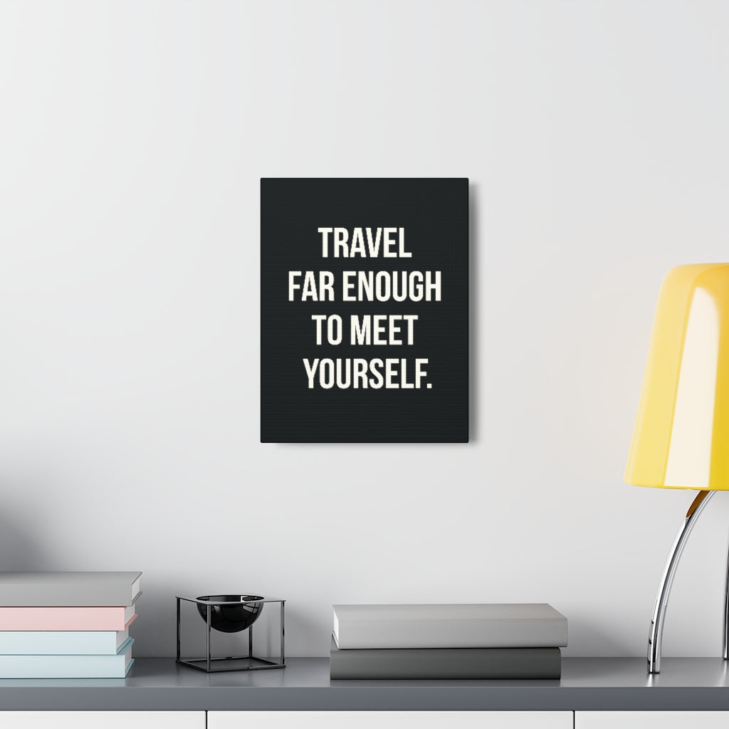 Scripture Walls Inspirational Wall Art Travel Far Meet Yourself Motivation Wall Decor for Home Office Gym Inspiring Success Quote Print Ready to Hang Unframed-Express Your Love Gifts
