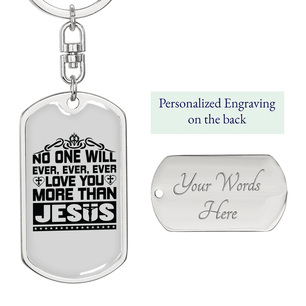 Jesus Loves You More Keychain Stainless Steel or 18k Gold Dog Tag Keyring-Express Your Love Gifts
