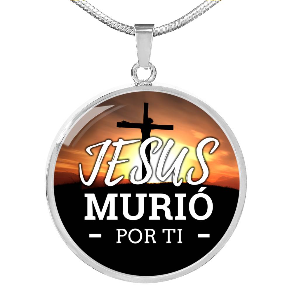 Jesus Murio Por Ti Circle Necklace Stainless Steel or 18k Gold 18-22"-Express Your Love Gifts