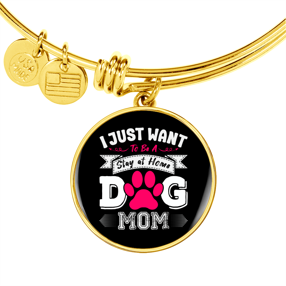 Just Dog Mom Bracelet Stainless Steel or 18k Gold Circle Bangle-Express Your Love Gifts