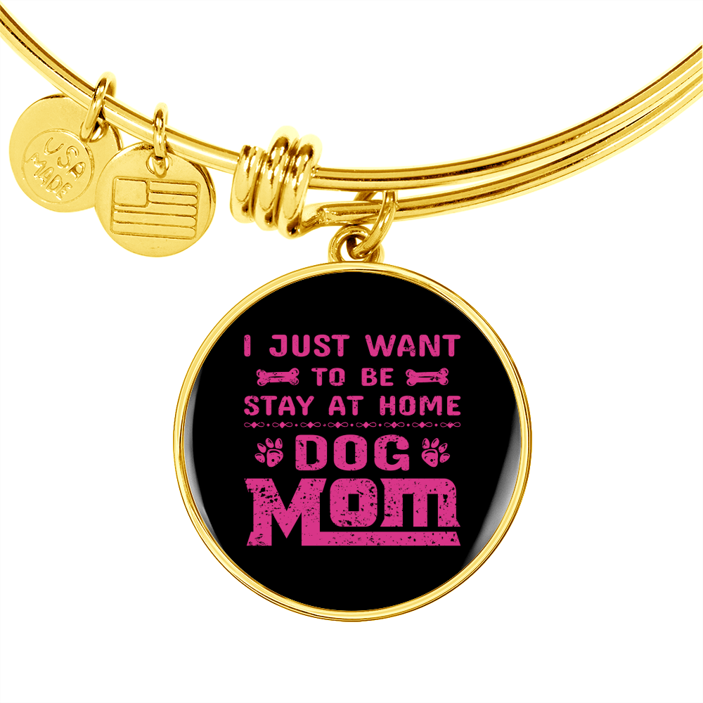 Just Dog Mom Pink Bracelet Stainless Steel or 18k Gold Circle Bangle-Express Your Love Gifts