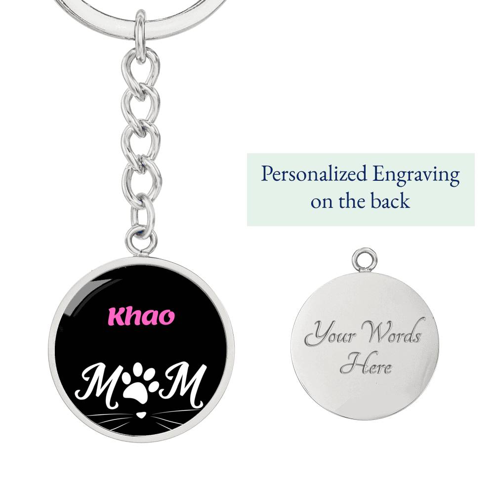 Khao Cat Mom Keychain Stainless Steel or 18k Gold Circle Pendant-Express Your Love Gifts