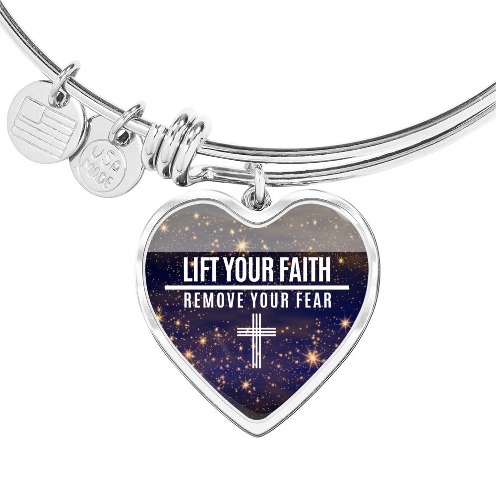 Lift Your Faith Remove Your Fear Heart Bangle Stainless Steel or 18k Gold 18-22"-Express Your Love Gifts
