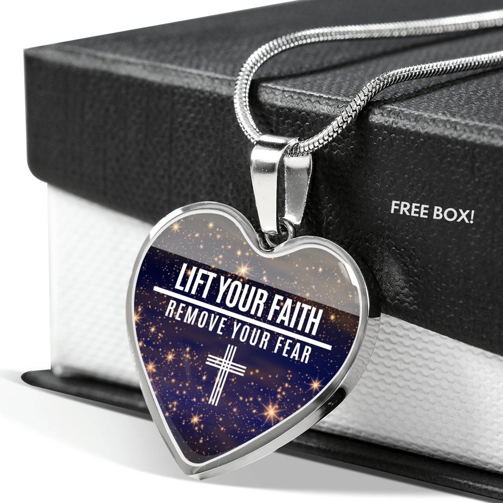 Lift Your Faith Remove Your Fear Necklace Stainless Steel or 18k Gold Heart Pendant 18-22"-Express Your Love Gifts