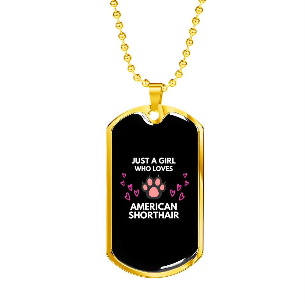 Loves American Shorthair Cat Black Necklace Stainless Steel or 18k Gold Dog Tag 24" Chain-Express Your Love Gifts
