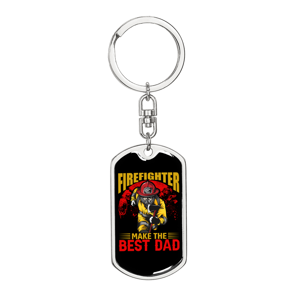 Makes The Best Dad Firefighter Keychain Stainless Steel or 18k Gold Dog Tag Keyring-Express Your Love Gifts
