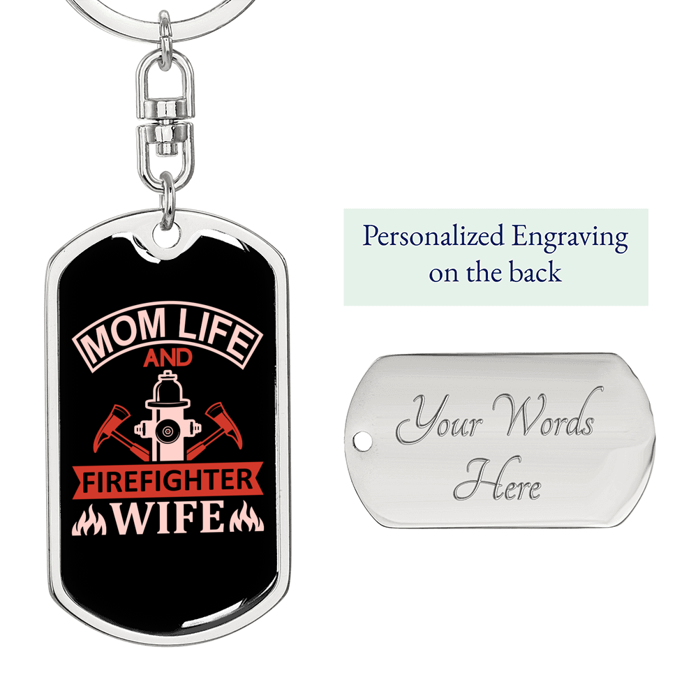 Mom And Firefighter'S Wife Keychain Stainless Steel or 18k Gold Dog Tag Keyring-Express Your Love Gifts
