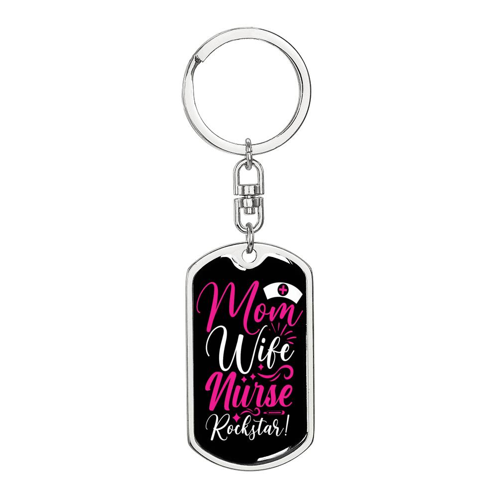 Mom Wife Nurse Rockstar Keychain Dog Tag Stainless Steel or 18k Gold-Express Your Love Gifts