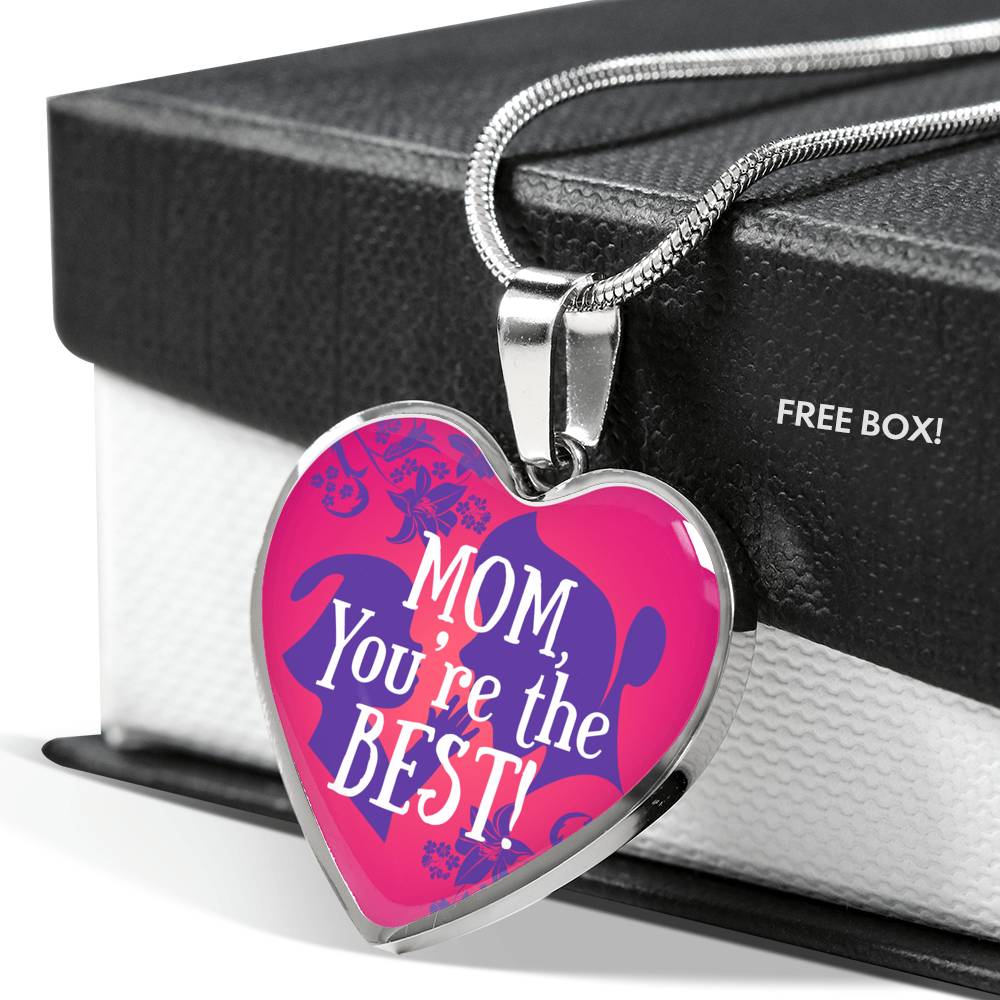 Mom You'Re The Best Necklace Stainless Steel or 18k Gold Heart Pendant 18-22"-Express Your Love Gifts