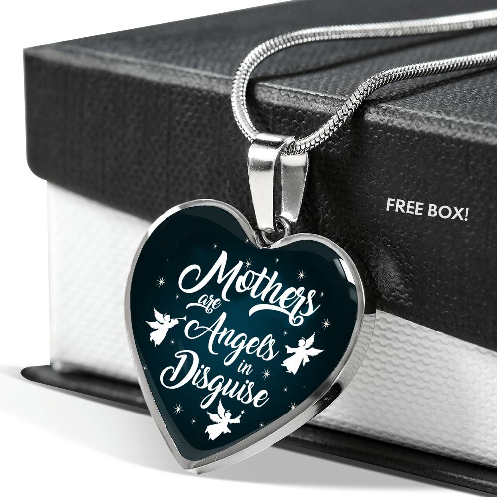 Mothers Are Angels In Disguise Heart Pendant Necklace Stainless Steel or 18k Gold Heart Pendant 18-22"-Express Your Love Gifts