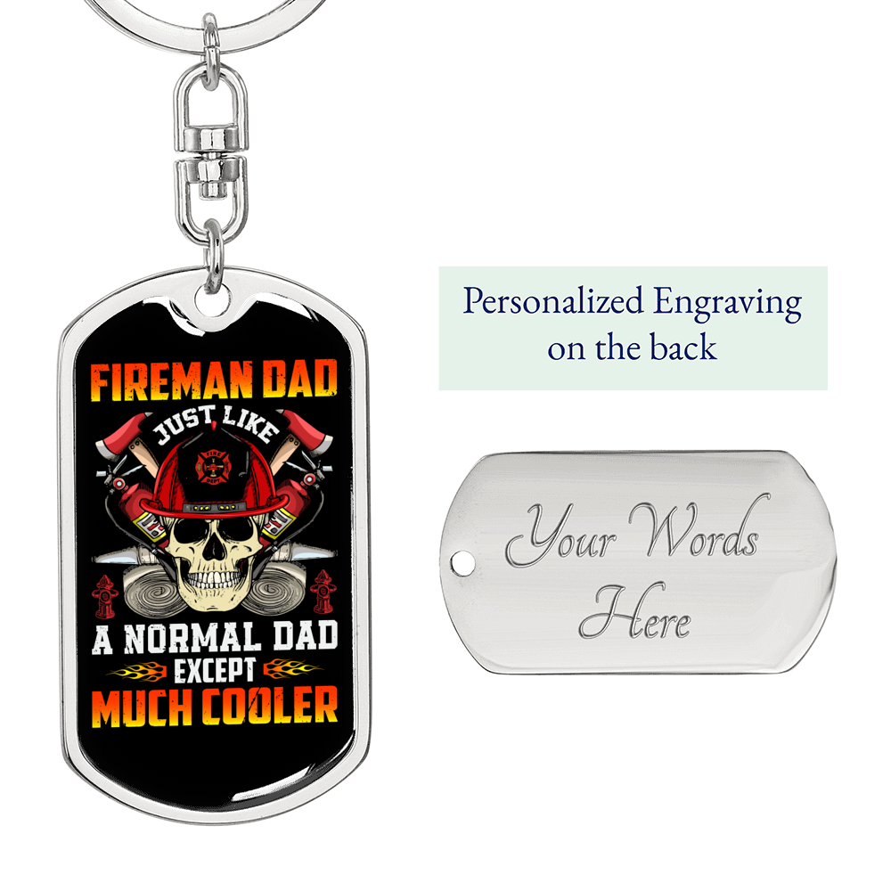 Much Cooler Fireman Dad Firefighter Keychain Stainless Steel or 18k Gold Dog Tag Keyring-Express Your Love Gifts