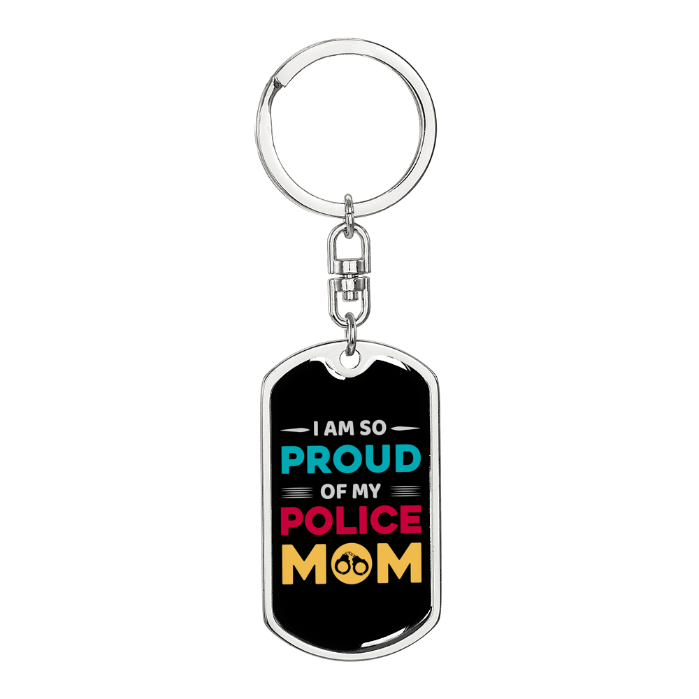 My Police Mom Keychain Stainless Steel or 18k Gold Dog Tag Keyring-Express Your Love Gifts