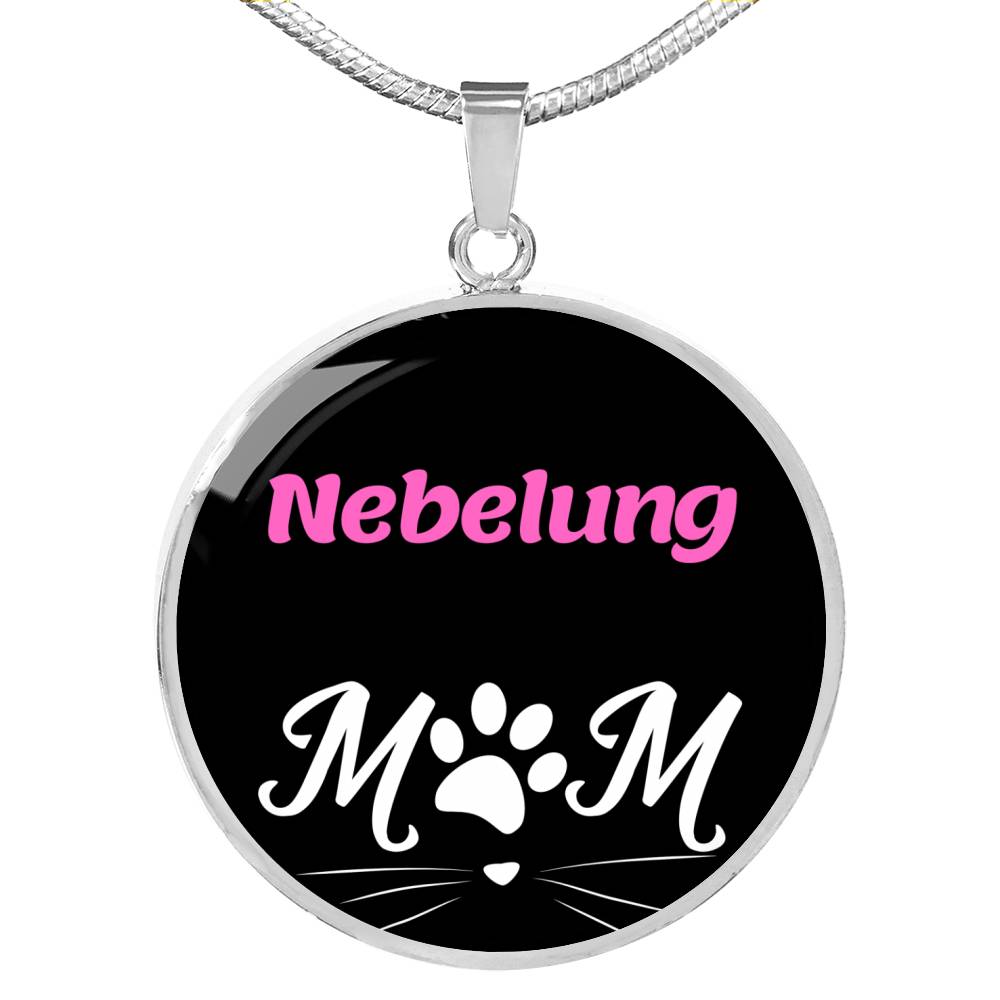 Nebelung Cat Mom Necklace Circle Pendant Stainless Steel or 18k Gold 18-22"-Express Your Love Gifts