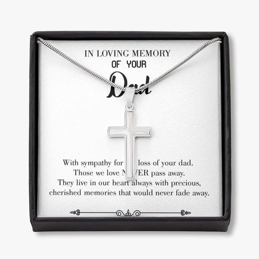Never Fade Away Dad Memorial Gift Dad Memorial Cross Necklace Sympathy Gift Loss of Father Condolence Message Card-Express Your Love Gifts