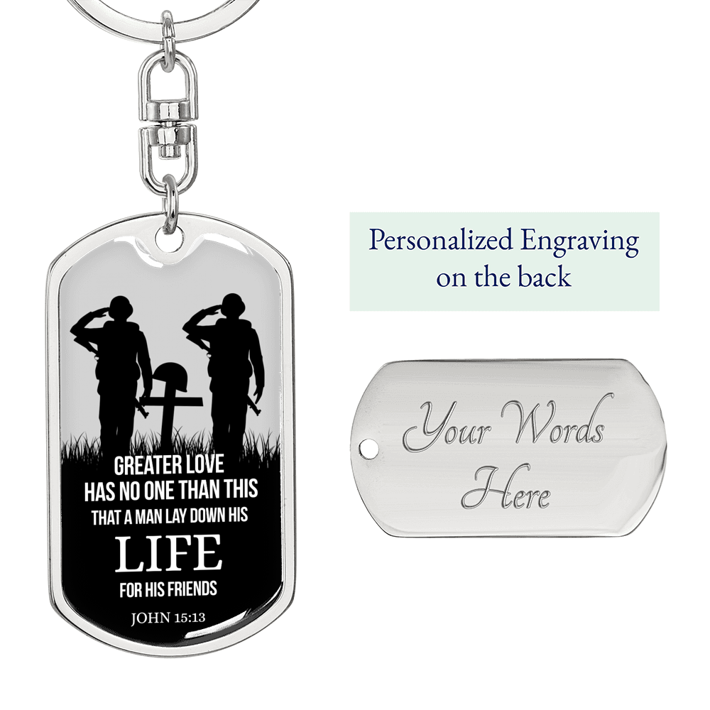 No Greater Love Soldier Scripture John 15:13 Swivel Keychain Dog Tag Stainless Steel or 18k Gold-Express Your Love Gifts