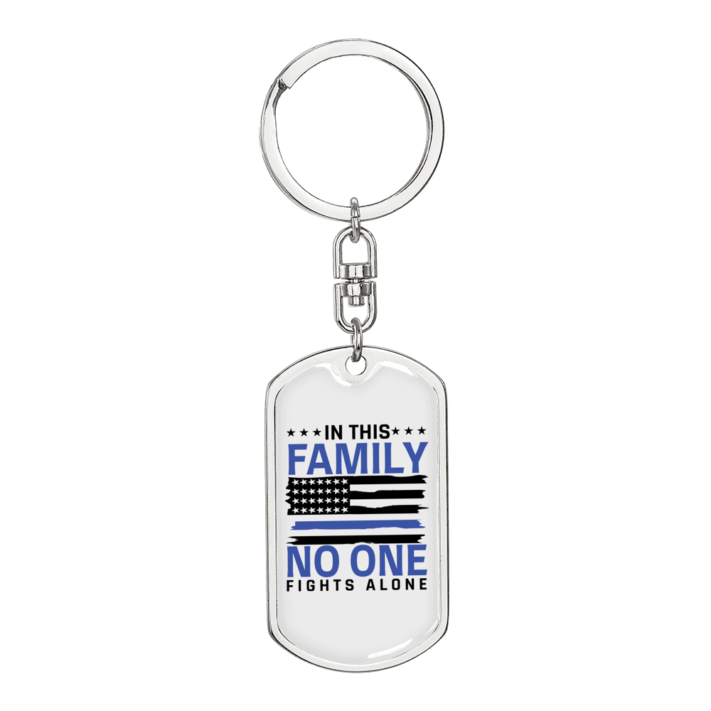 No One Fights Alone Keychain Stainless Steel or 18k Gold Dog Tag Keyring-Express Your Love Gifts