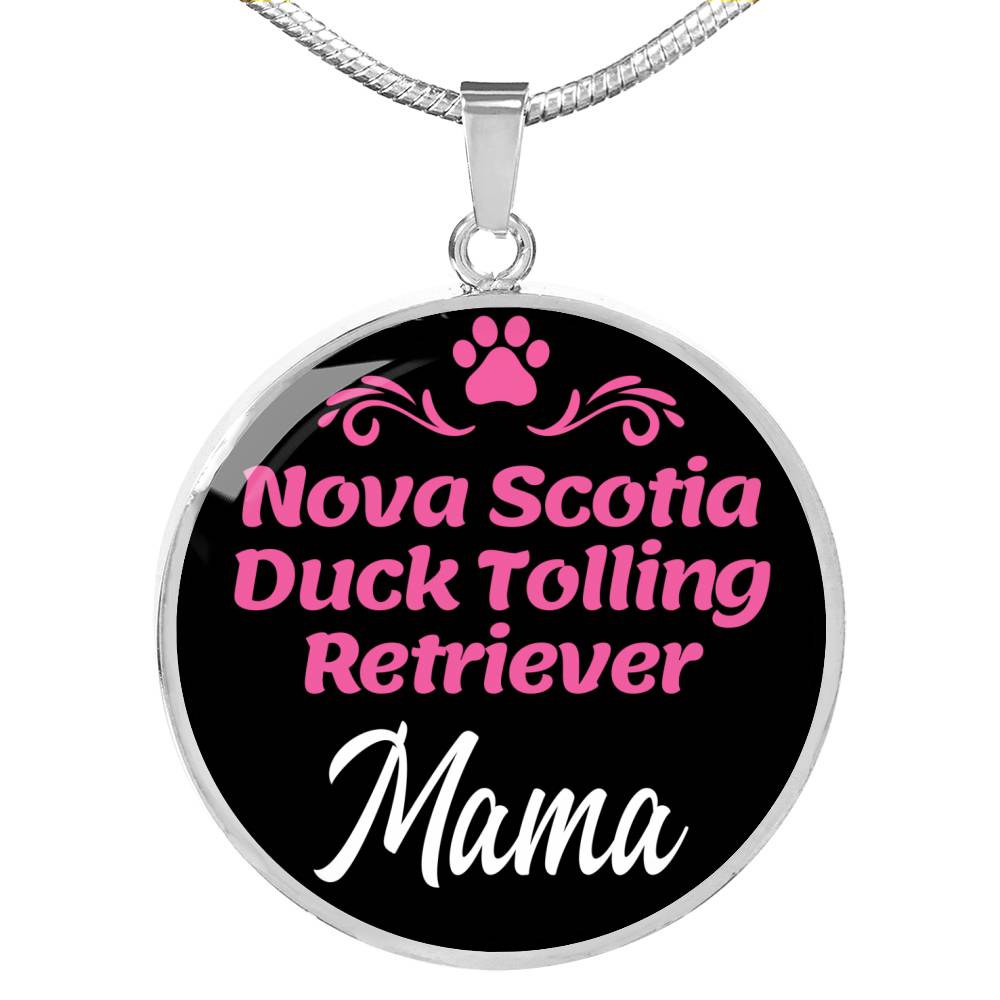 Nova Scotia Duck Tolling Retriever Mama Necklace Circle Pendant Stainless Steel or 18k Gold 18-22" Dog Mom Pendant-Express Your Love Gifts