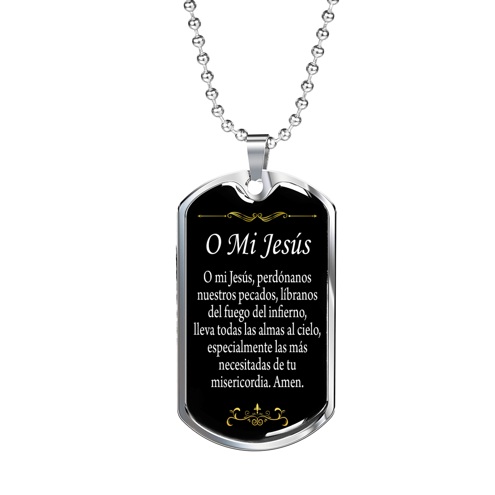O My Jesús Spanish Dog Tag Stainless Steel or 18k Gold 24" Chain-Express Your Love Gifts