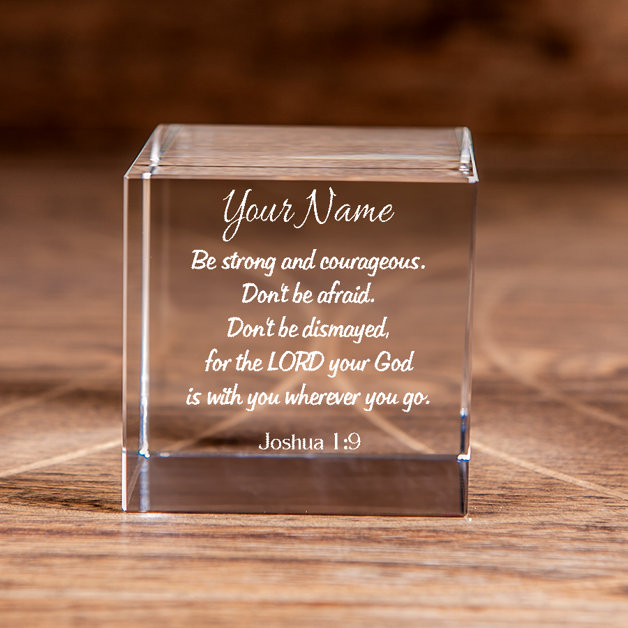 Joshua 1:9 Be Strong and Courageous Square Cut Crystal Cube Personalized Christian Gift-Express Your Love Gifts