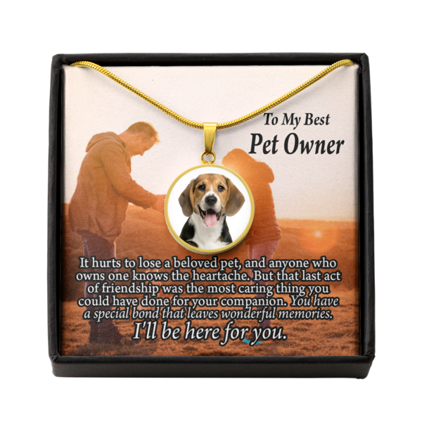 Personalized Pet Message The Special Bond You ShAred Circle Pendant Stainless Steel or 18k Gold 18-22"-Express Your Love Gifts
