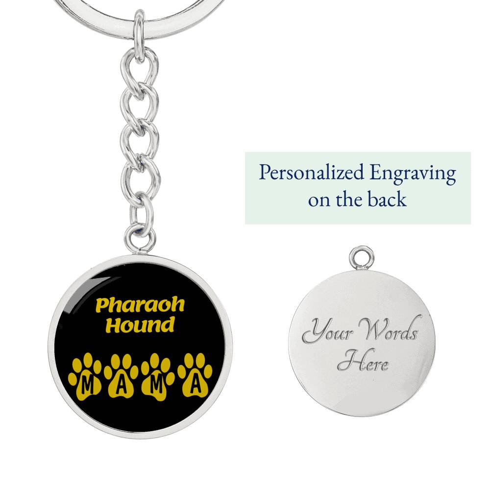 Pharaoh Hound Mama Circle Keychain Stainless Steel or 18k Gold Dog Mom Pendant-Express Your Love Gifts