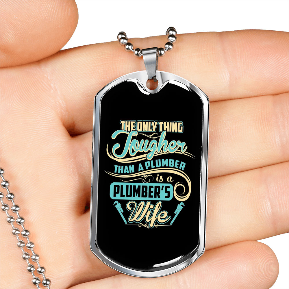 Plumber'S Wife Necklace Stainless Steel or 18k Gold Dog Tag 24" Chain-Express Your Love Gifts