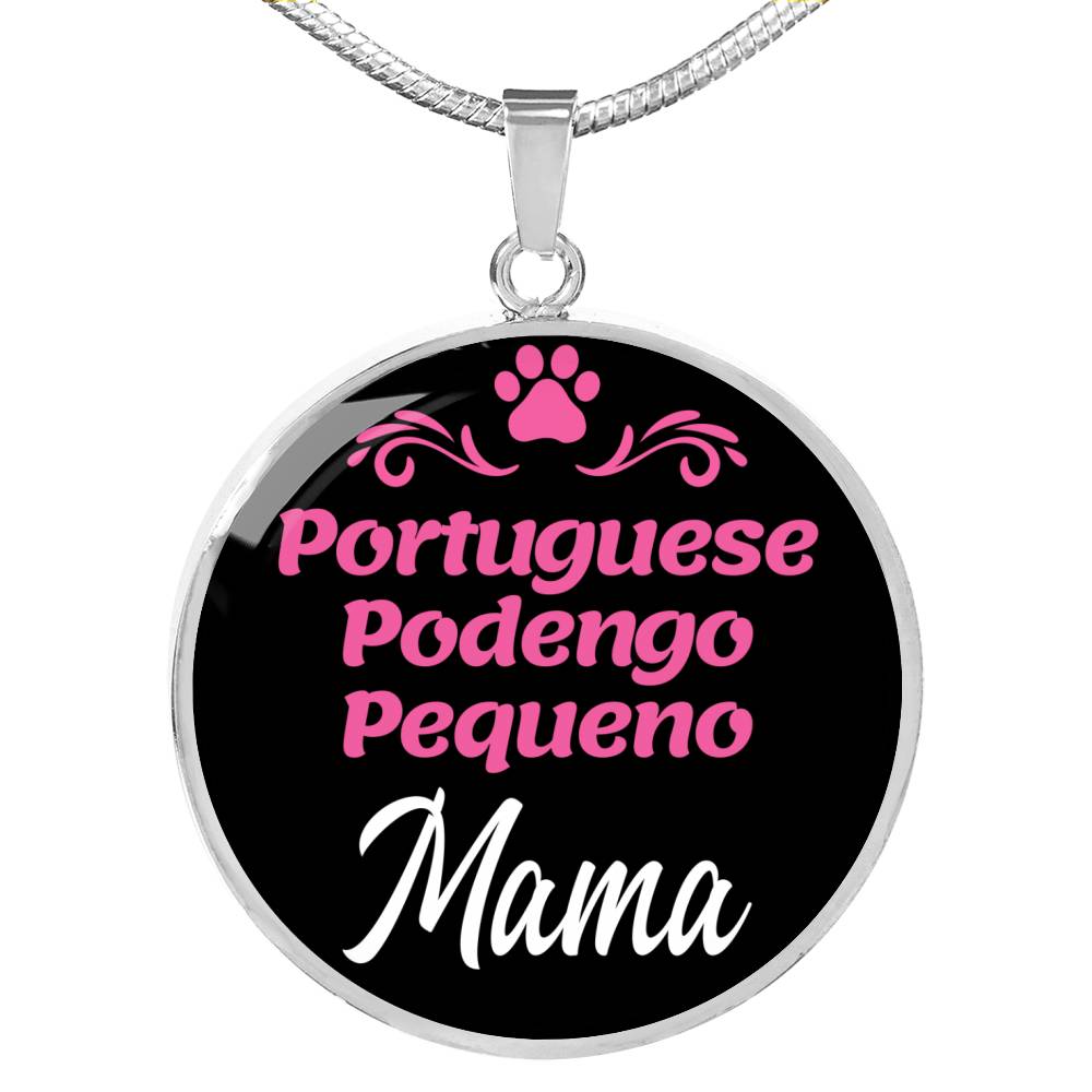 Portuguese Podengo Pequeno Mama Necklace Circle Pendant Stainless Steel or 18k Gold 18-22" Dog Mom Pendant-Express Your Love Gifts