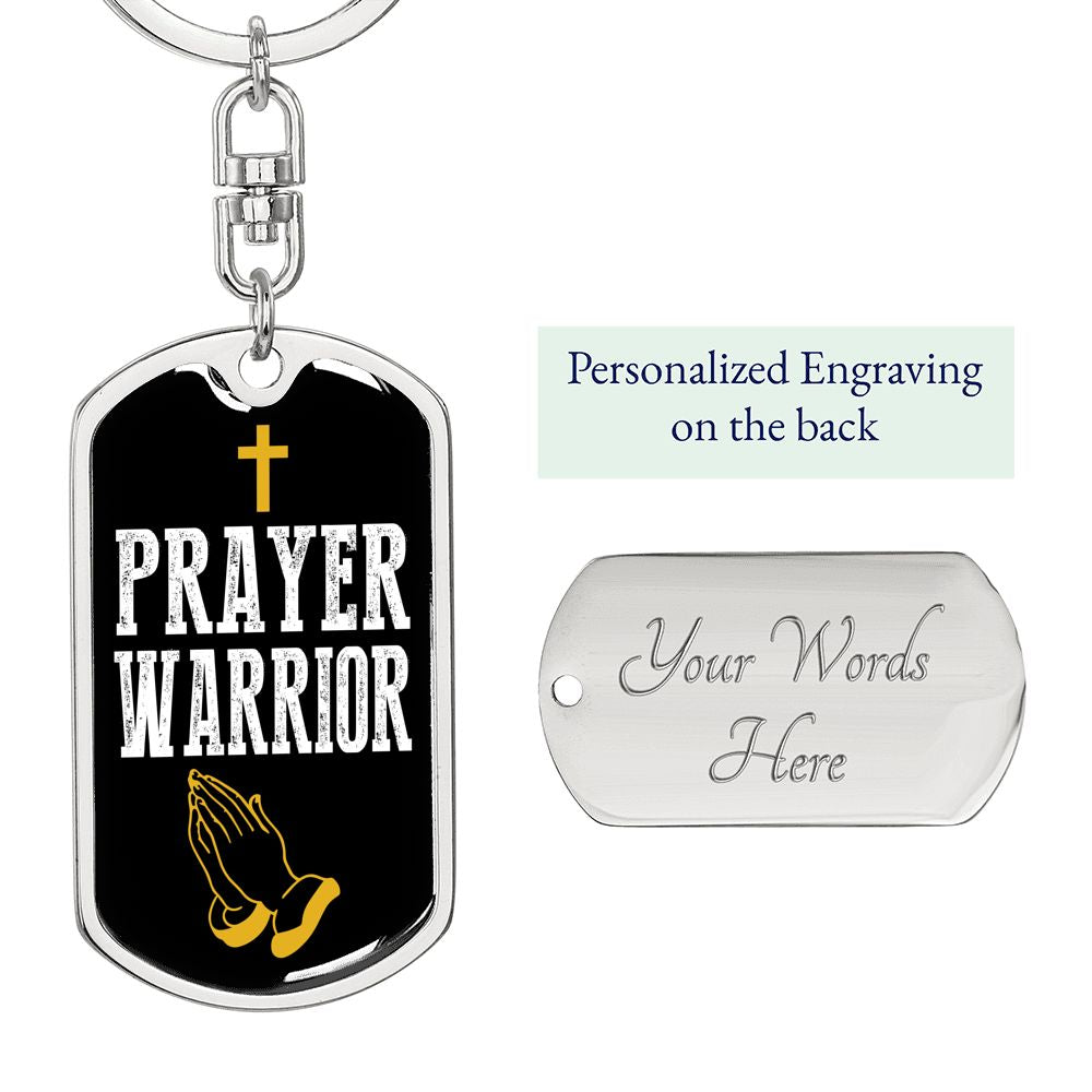 Prayer Warrior Luke 21:36 Keychain Stainless Steel or 18k Gold-Express Your Love Gifts