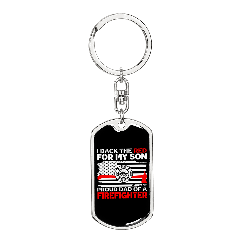 Proud Dad Of Firefighter Keychain Stainless Steel or 18k Gold Dog Tag Keyring-Express Your Love Gifts