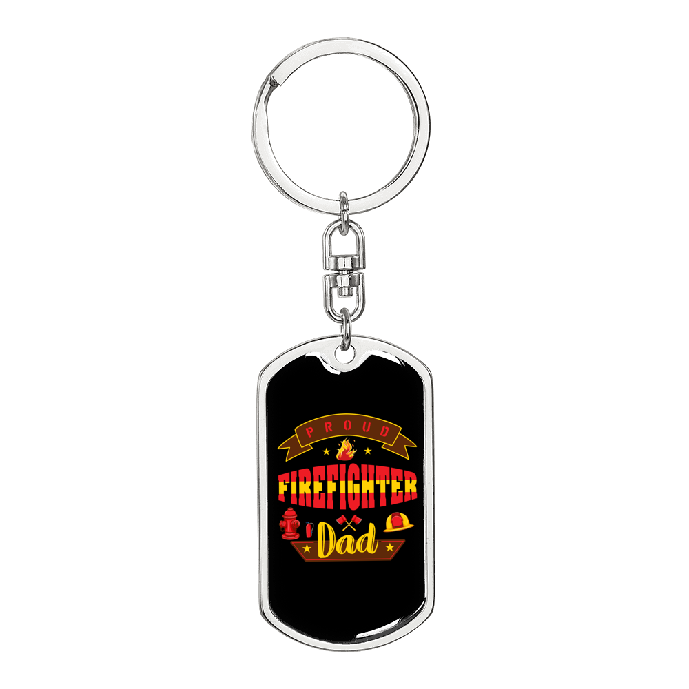Proud Firefighter Dad Keychain Stainless Steel or 18k Gold Dog Tag Keyring-Express Your Love Gifts