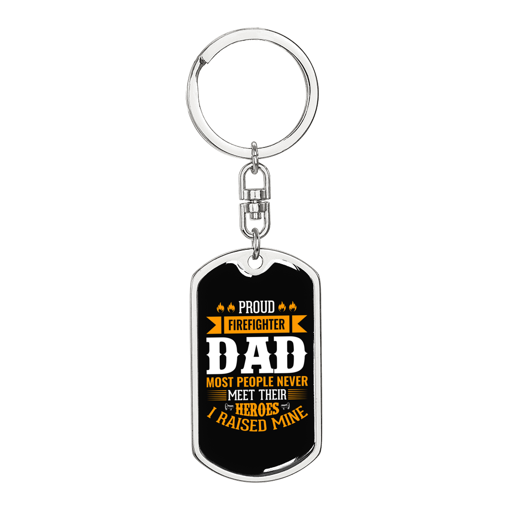 Proud Firefighter Hero Dad Keychain Stainless Steel or 18k Gold Dog Tag Keyring-Express Your Love Gifts