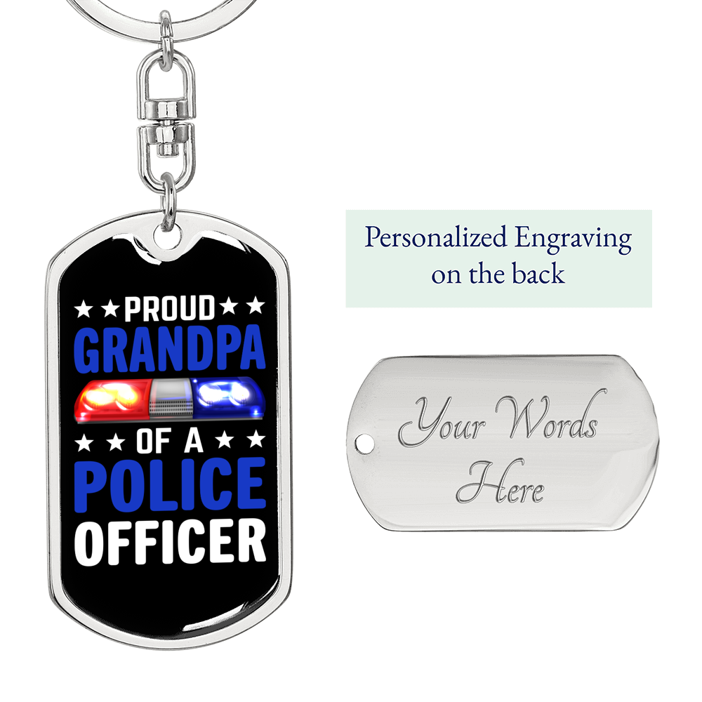 Proud Grandpa Of A Police Officer Keychain Stainless Steel or 18k Gold Dog Tag Keyring-Express Your Love Gifts