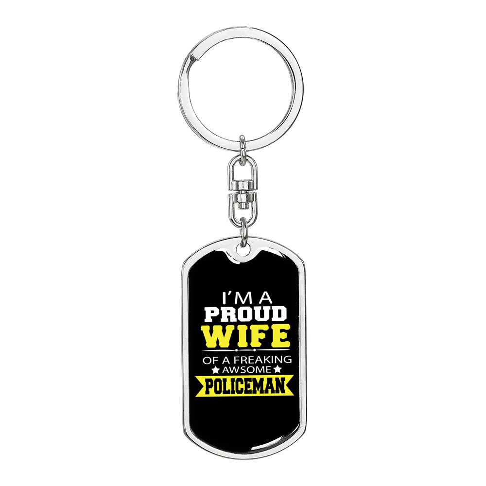 Proud Wife Of A Policeman Keychain Stainless Steel or 18k Gold Dog Tag Keyring-Express Your Love Gifts