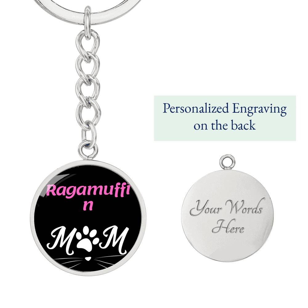 Ragamuffin Cat Mom Keychain Stainless Steel or 18k Gold Circle Pendant-Express Your Love Gifts