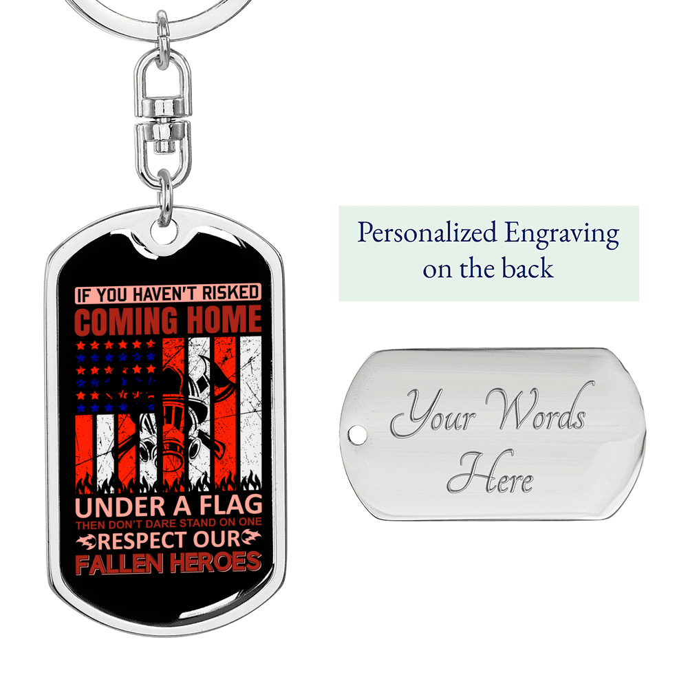 Respect Our Fallen Heroes Firefighter Keychain Stainless Steel or 18k Gold Dog Tag Keyring-Express Your Love Gifts