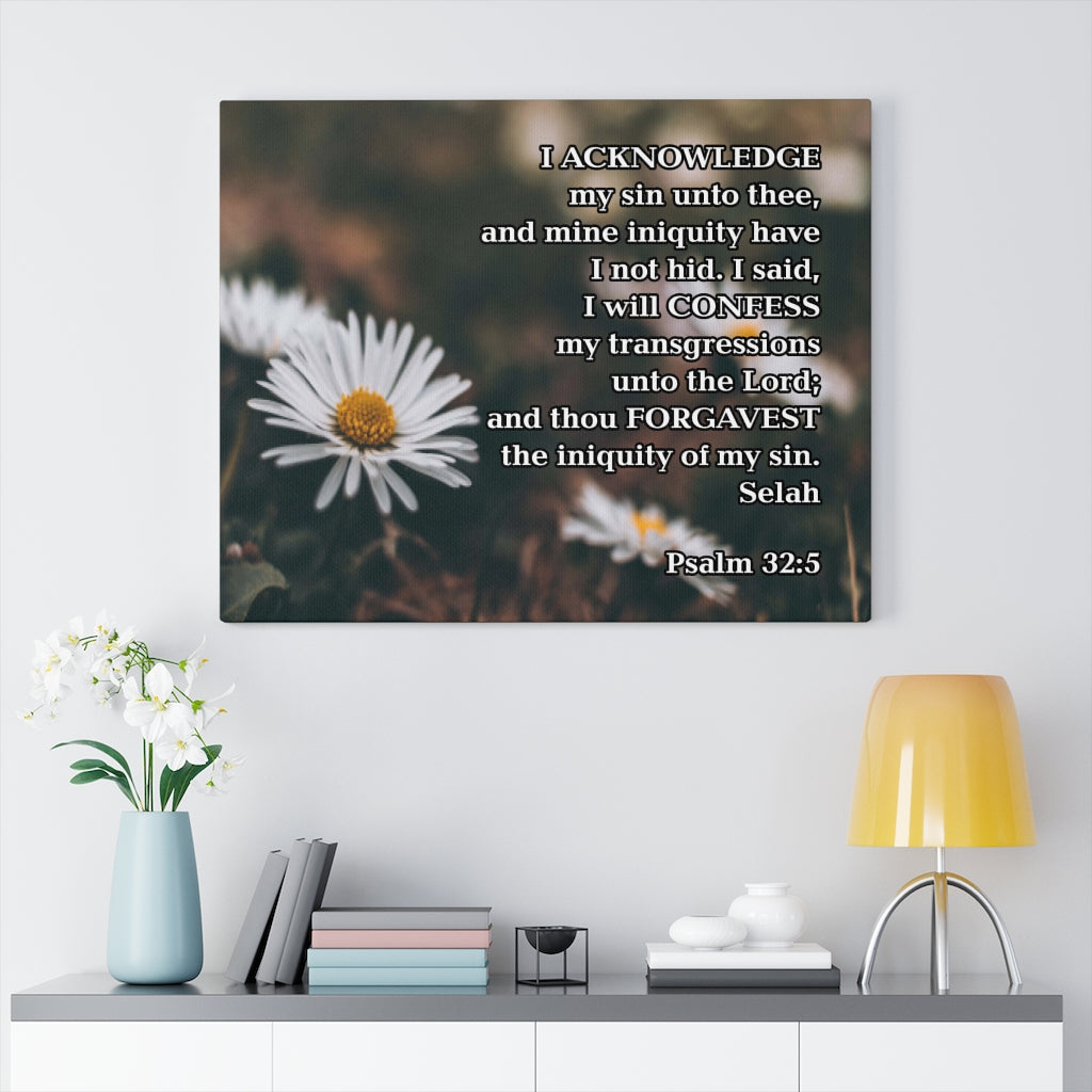 Scripture Walls Acknowledge and Confess Unto the Lord Psalm 32:5 Wall Art Christian Home Decor Unframed-Express Your Love Gifts