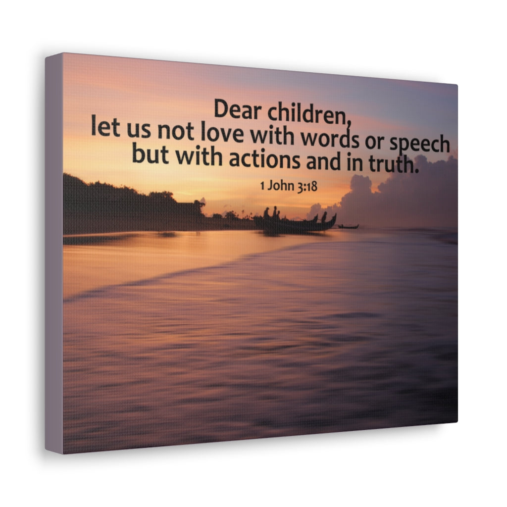 Scripture Walls Actions And In Truth 1 John 3:18 Bible Verse Canvas Christian Wall Art Ready to Hang Unframed-Express Your Love Gifts