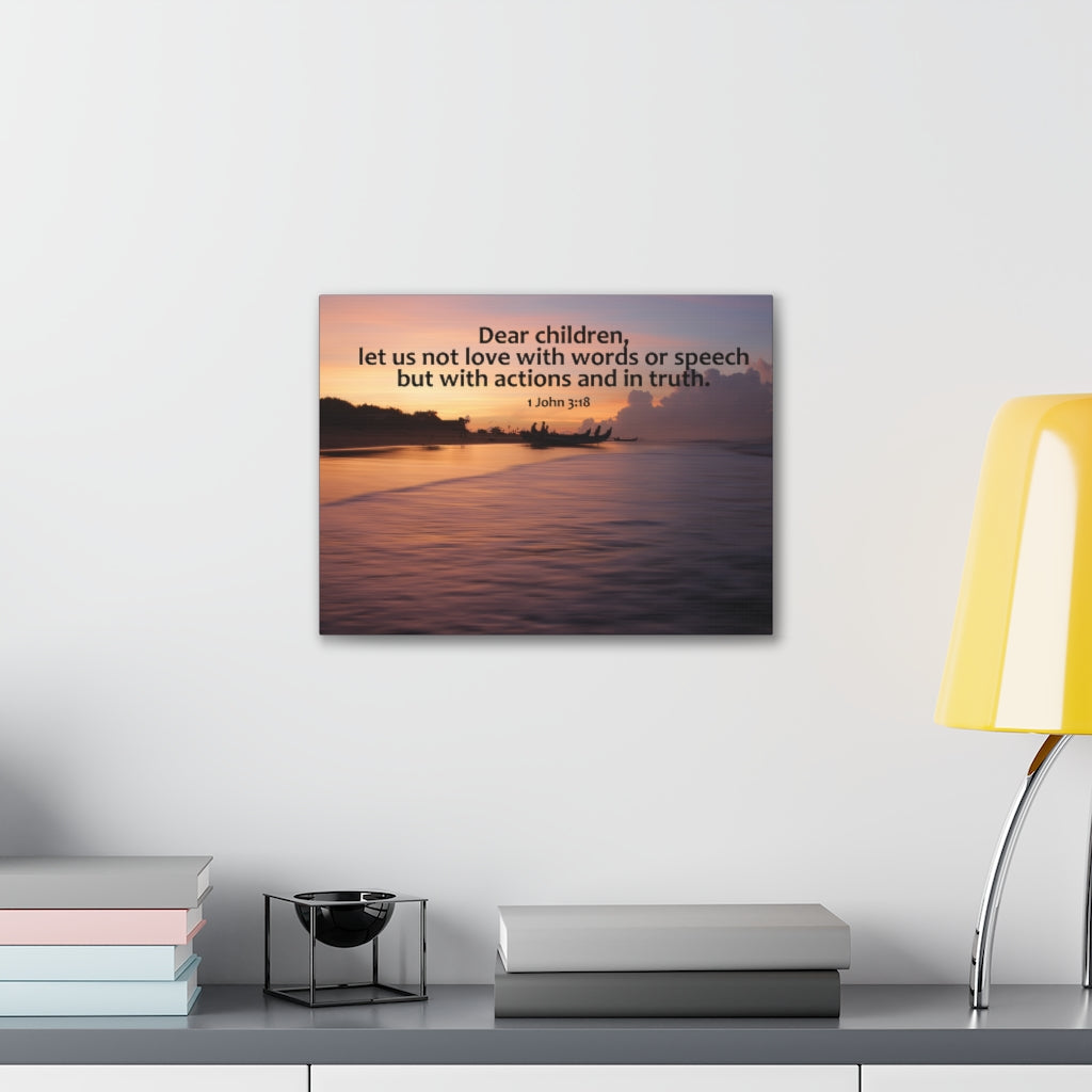 Scripture Walls Actions And In Truth 1 John 3:18 Bible Verse Canvas Christian Wall Art Ready to Hang Unframed-Express Your Love Gifts