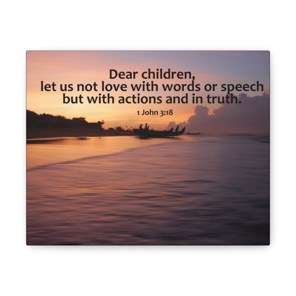 Scripture Walls Actions And In Truth 1 John 3:18 Bible Verse Canvas Christian Wall Art Ready to Hang Unframed-Express Your Love Gifts