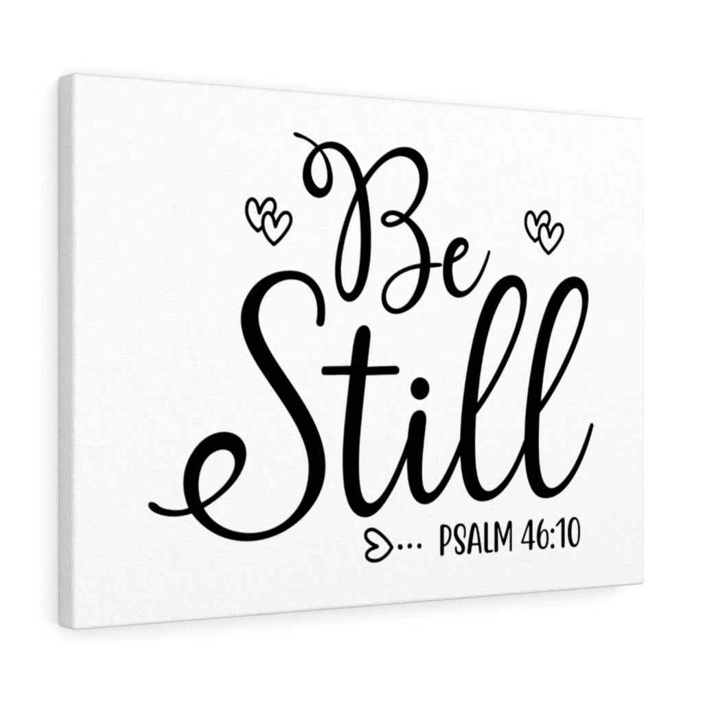 Scripture Walls Be Still Hearts Psalm 46:10 Bible Verse Canvas Christian Wall Art Ready to Hang Unframed-Express Your Love Gifts