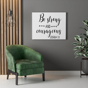Scripture Walls Be Strong And Courageous Joshua 1:9 Bible Verse Canvas Christian Wall Art Ready to Hang Unframed-Express Your Love Gifts