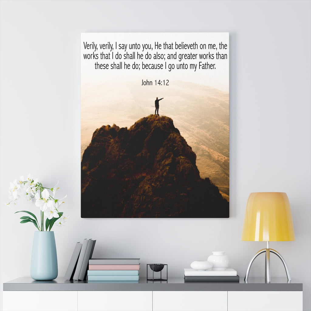 Scripture Walls Because Go Unto My Father John 14:12 Bible Verse Canvas Christian Wall Art Ready to Hang Unframed-Express Your Love Gifts