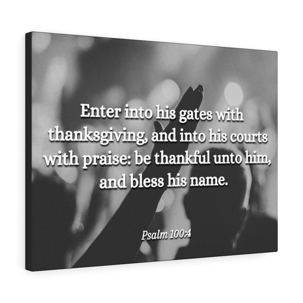 Scripture Walls Bless His Name Psalms 100:4 Bible Verse Canvas Christian Wall Art Ready to Hang Unframed-Express Your Love Gifts