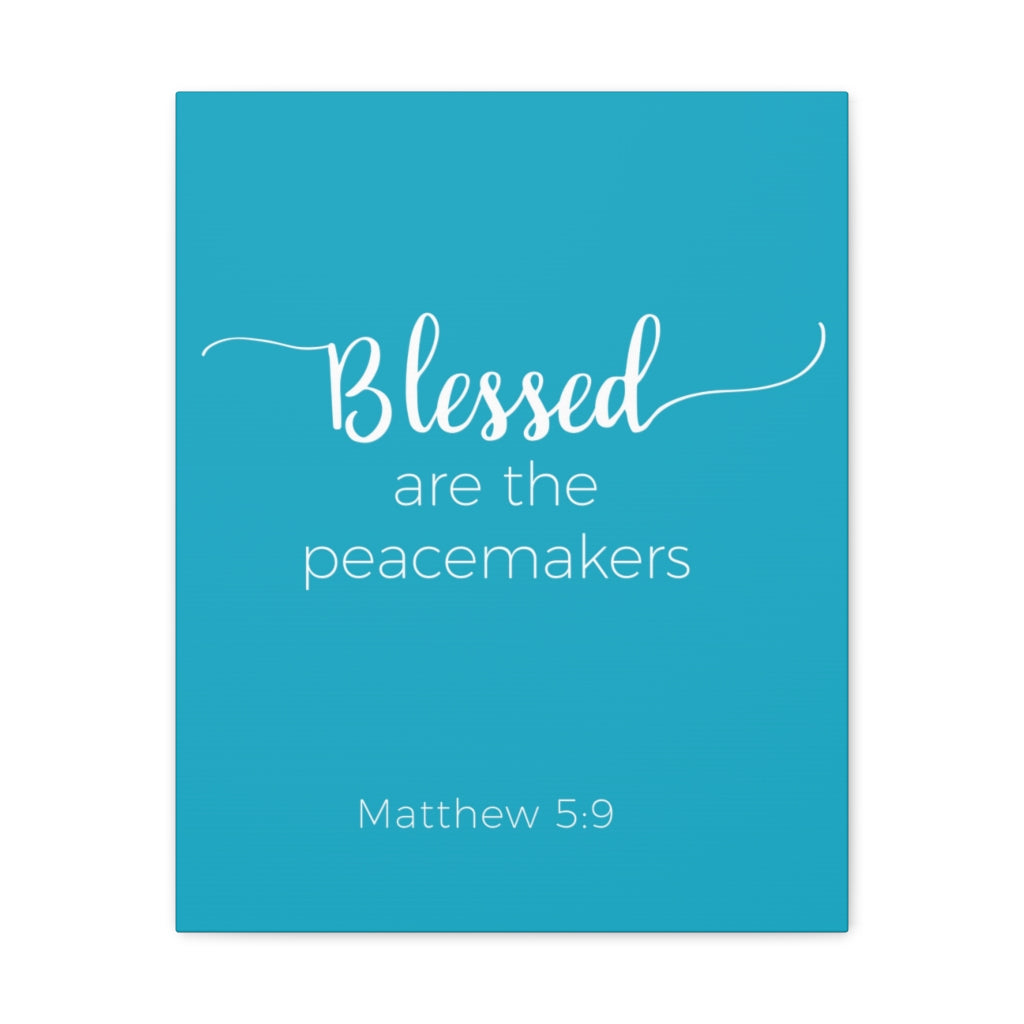 Scripture Walls Blessed Are The Peacemakers Matthew 5:9 Blue Bible Verse Canvas Christian Wall Art Ready To Hang Unframed-Express Your Love Gifts