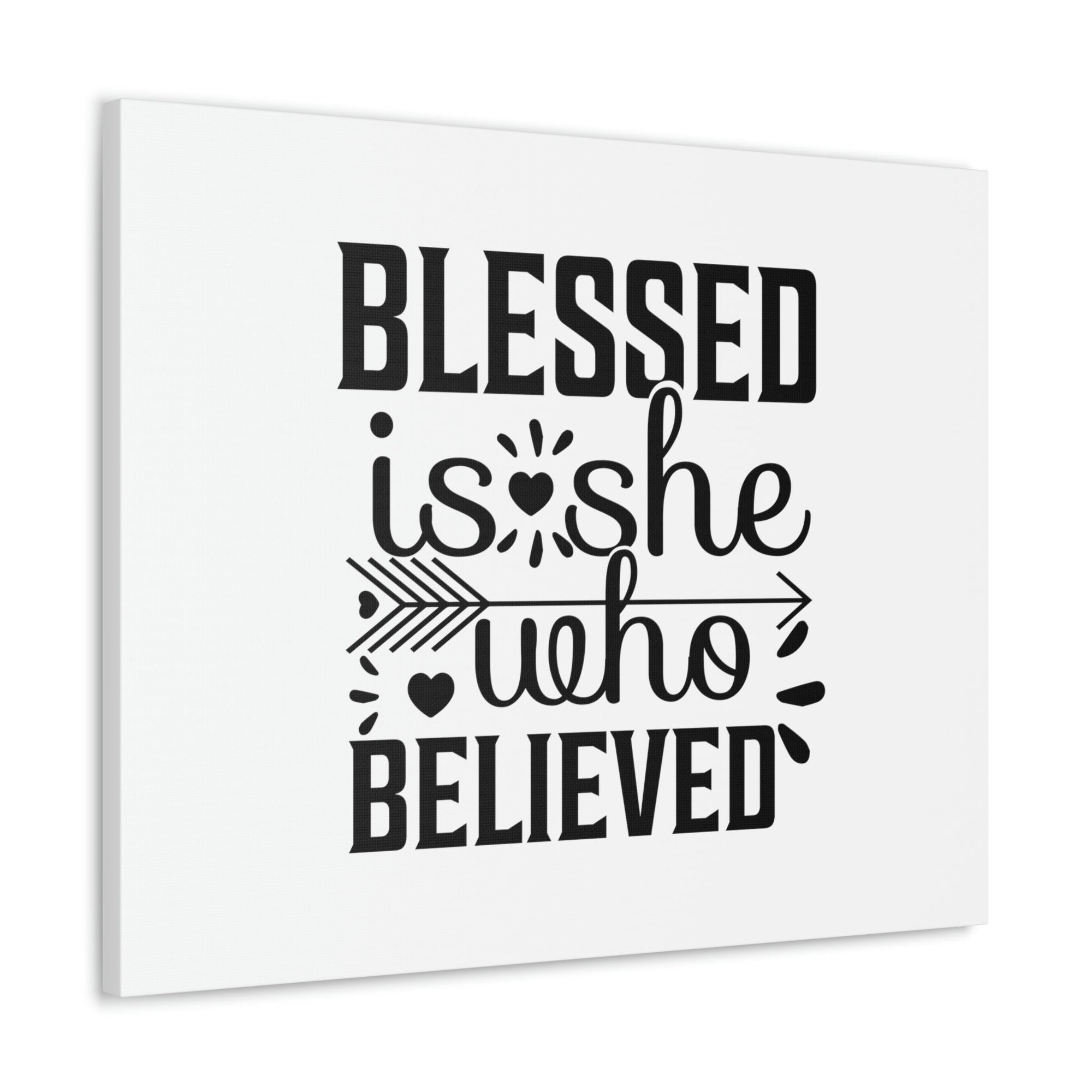 Scripture Walls Blessed Is She Who Believed John 20:29 Christian Wall Art Bible Verse Print Ready to Hang Unframed-Express Your Love Gifts