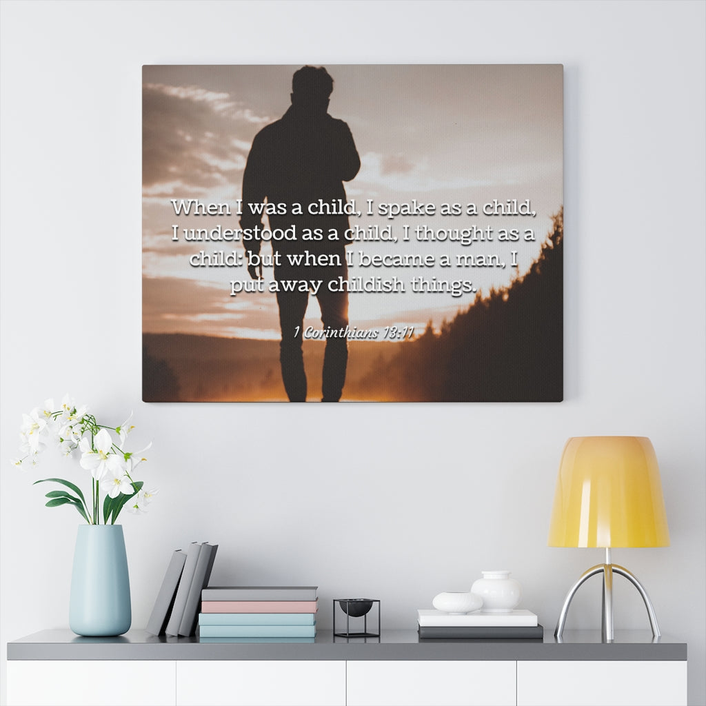 Scripture Walls Childish Things 1 Corinthians 13:11 Bible Verse Canvas Christian Wall Art Ready to Hang Unframed-Express Your Love Gifts