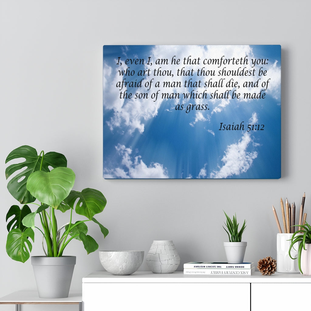 Scripture Walls Christ Comforts You Isaiah 51:12 Wall Art Christian Home Decor Unframed-Express Your Love Gifts